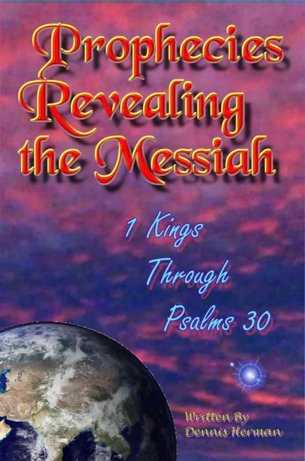 Prophecies Revealing the Messiah