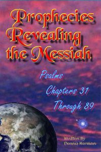 Prophecies Revealing the Messiah