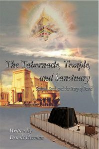 The Tabernacle, Temple, and Sanctuary: Samuel, Saul, and the Story of David