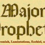 Major Prophets in the Old Testament