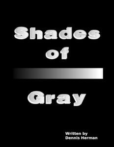 Shades of Gray